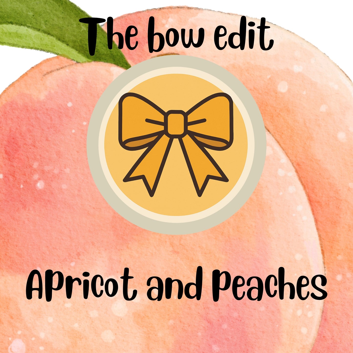 Apricot and peaches